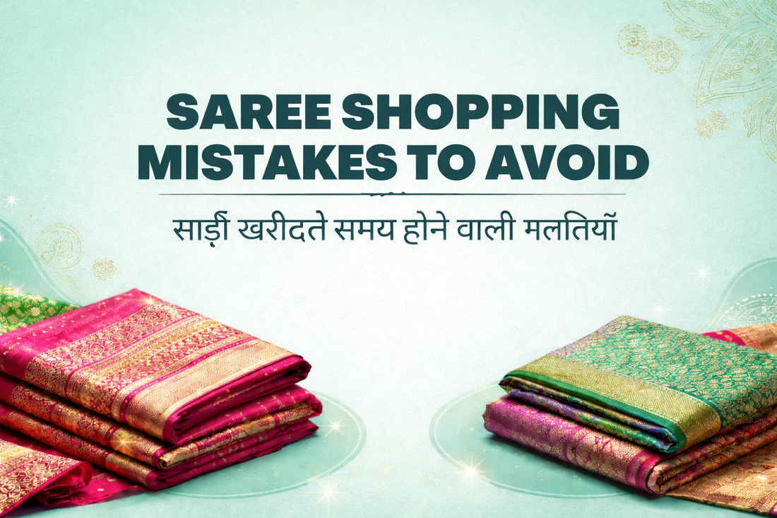 Don’t Buy a Saree Before Reading This – Shopping Mistakes to Avoid